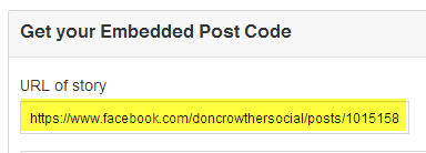 Embedding Facebook Posts Step 6: Paste in the URL Of The Story