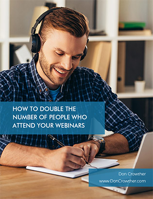 Free Report: How To Double The Number Of People Who Attend Your Webinars