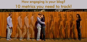 blog engagement metrics